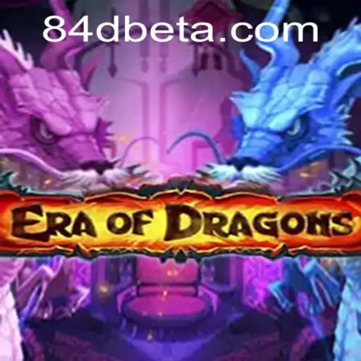 EraOfDragons: Mergulhe no Universo de Dragões com 84DBet
